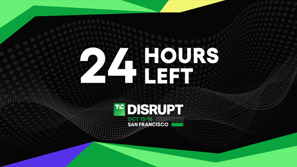 最后24小时！TechCrunch Disrupt 2026早鸟票省$410